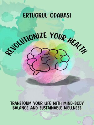 cover image of Revolutionize Your Health